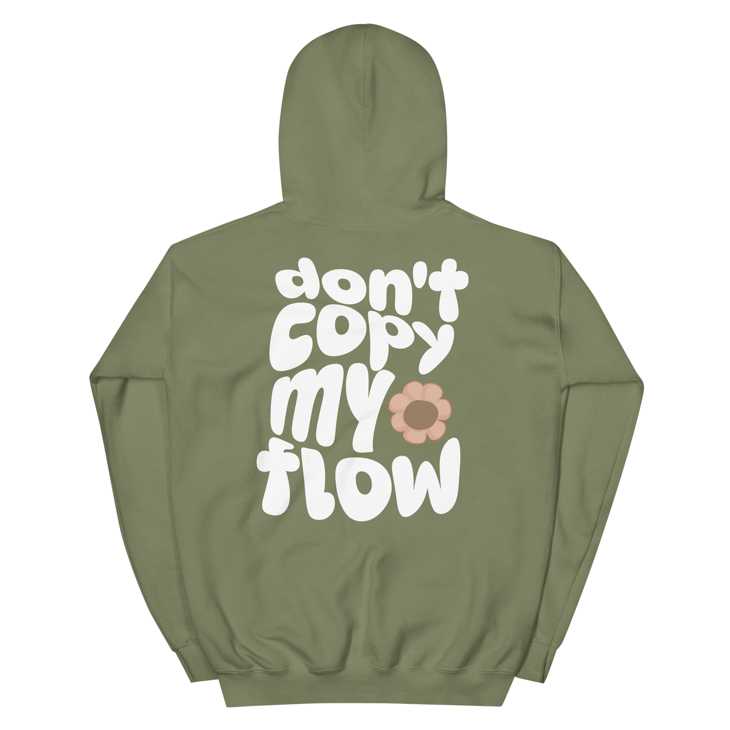 Don't Copy My Flow Hoodie