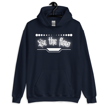 Be The Flow Hoodie